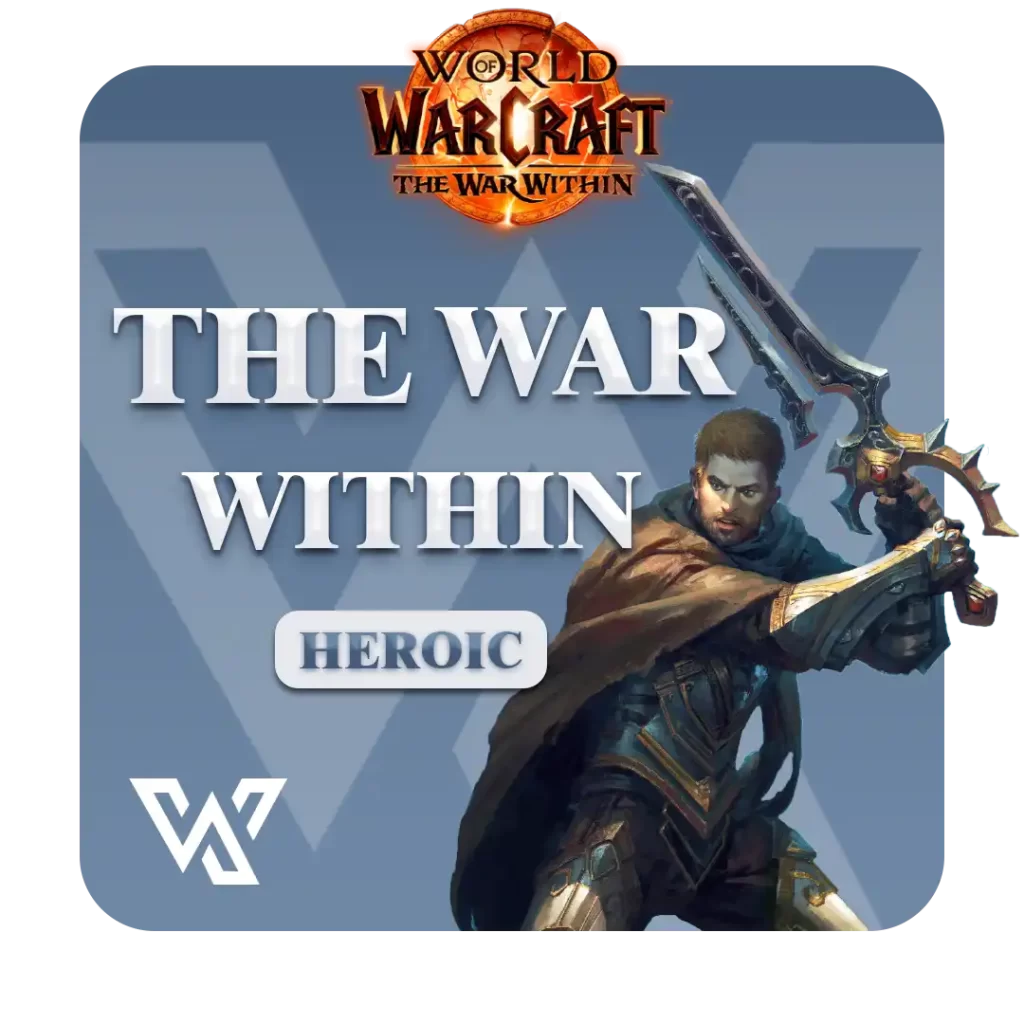 وار ویتین هیروییک اروپا World Of Warcraft The War Within Heroic